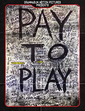 Pay to Play (2017) starring Jeffery Husselman on DVD